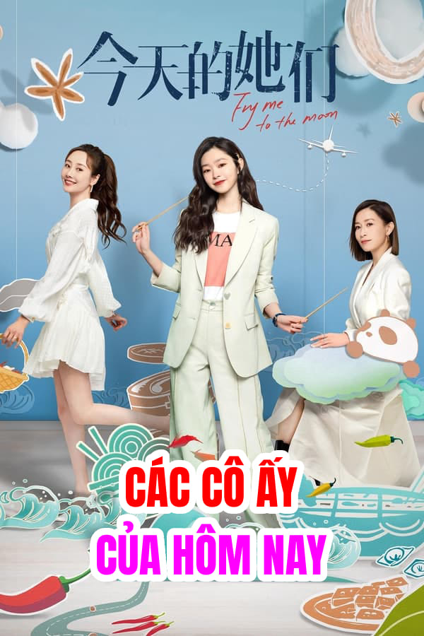 Các Cô Ấy Của Hôm Nay