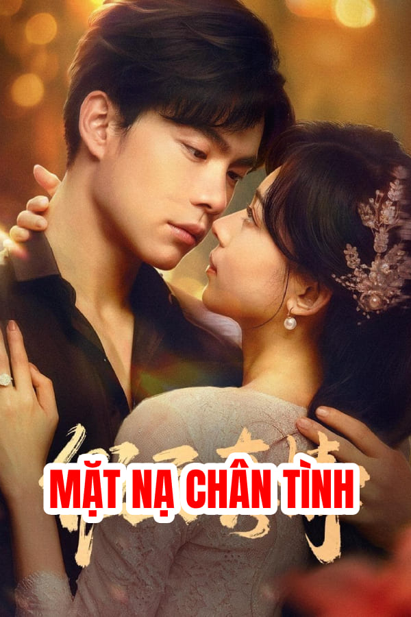 Mặt Nạ Chân Tình