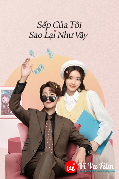 Sếp Của Tôi Sao Lại Như Vậy