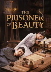 The Prisoner Of Beauty (2025)