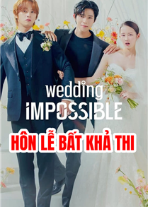 Wedding Impossible (2024)