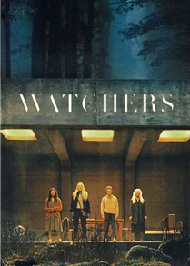 Những Kẻ Theo Dõi - The Watchers (2024)