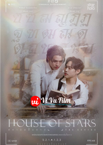 House of Stars: Học Viện Đào Tạo Ngôi Sao