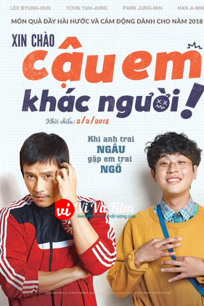 Xin chào, cậu em khác người!