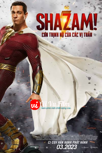 Shazam: Cơn Thịnh Nộ Của Các Vị Thần