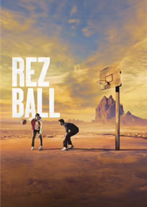 Chuska: Những Chiến Binh Bóng Rổ - Rez Ball (2024)