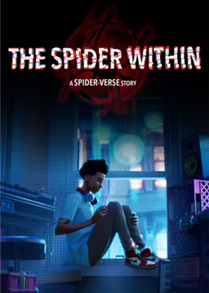 The Spider Within: A Spider-Verse Story